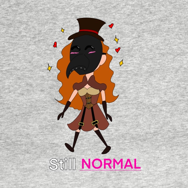 Still Normal by BigeyeDhia